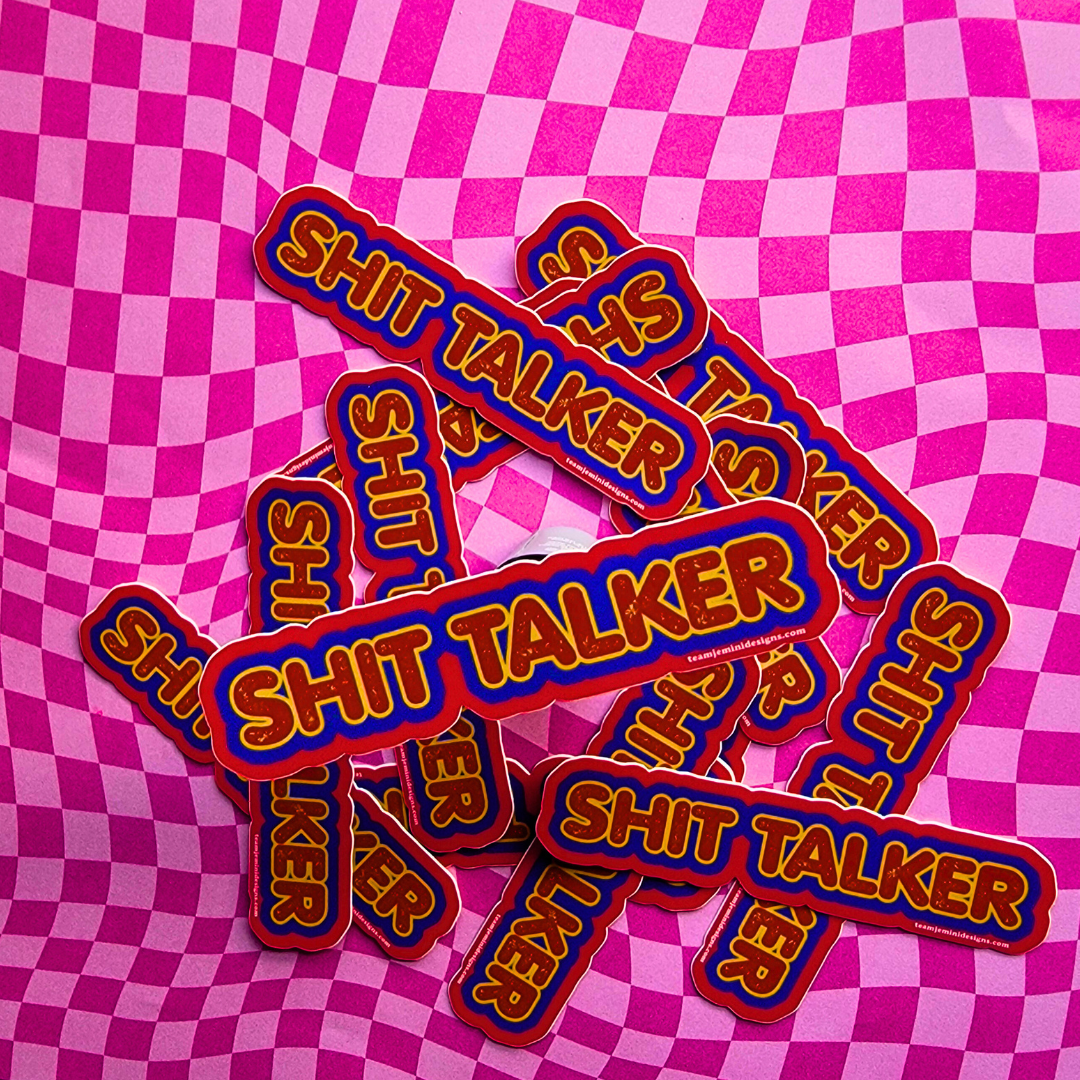 S*-T TALKER STICKER