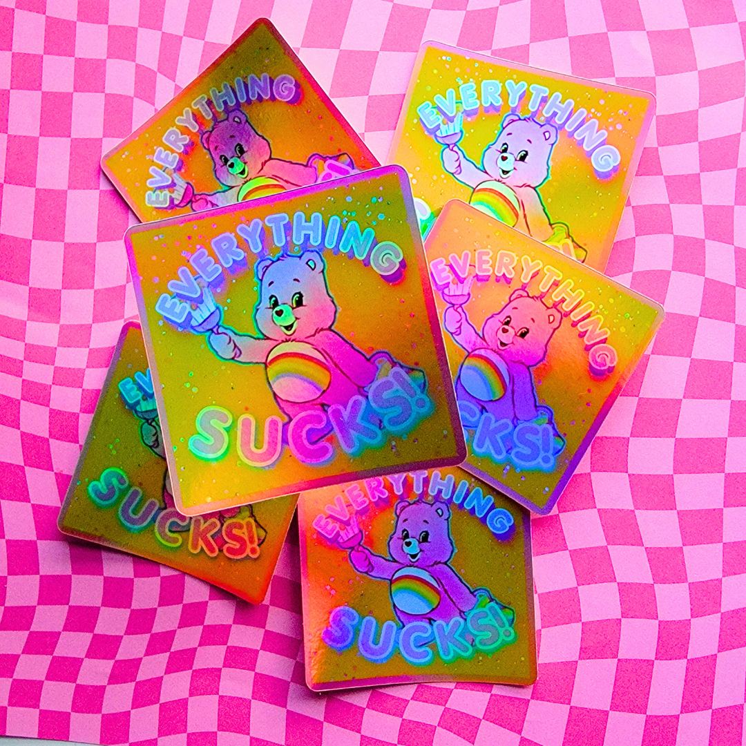 EVERYTHING SUCKS STICKER