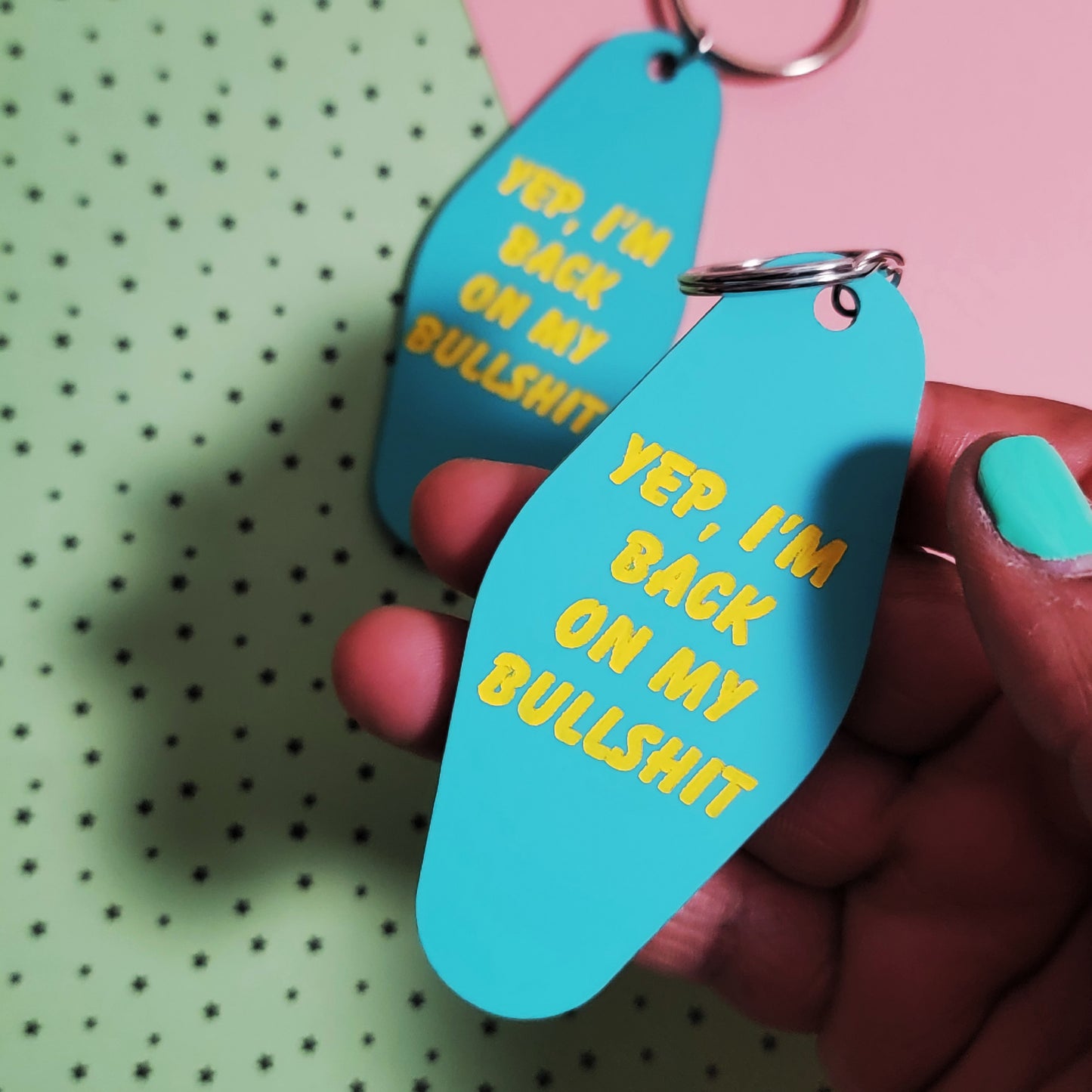 BACK ON MY B.S. KEYCHAIN