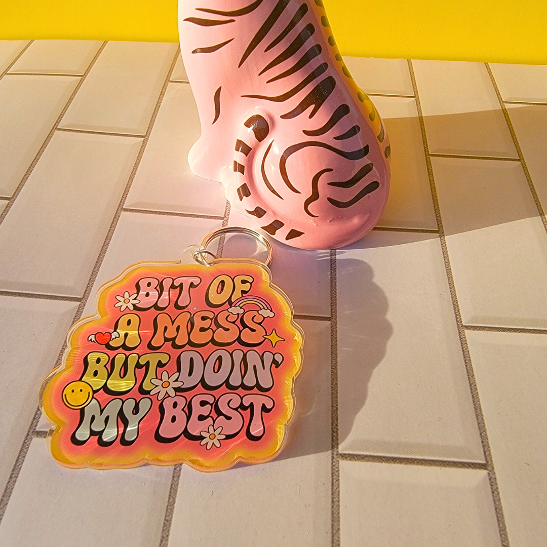 A BIT OF A MESS KEYCHAIN