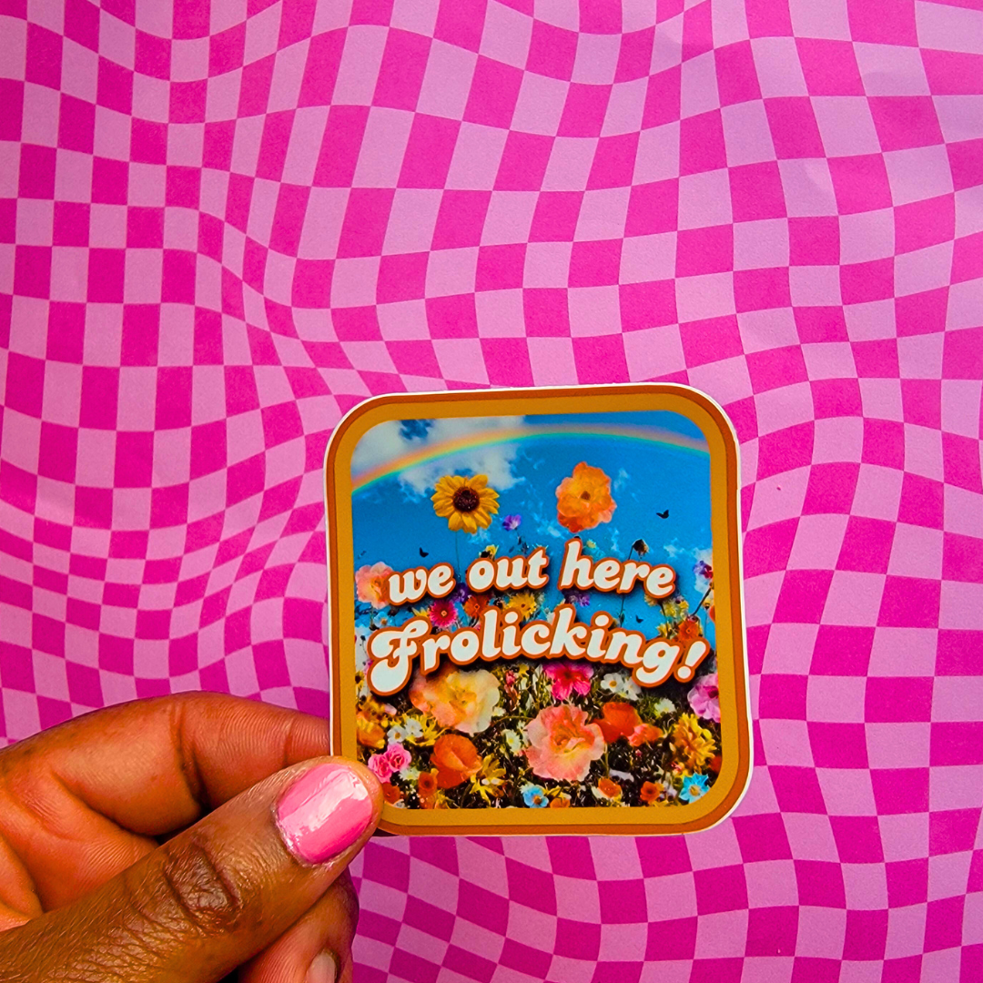 WE OUT HERE FROLOCKING STICKER