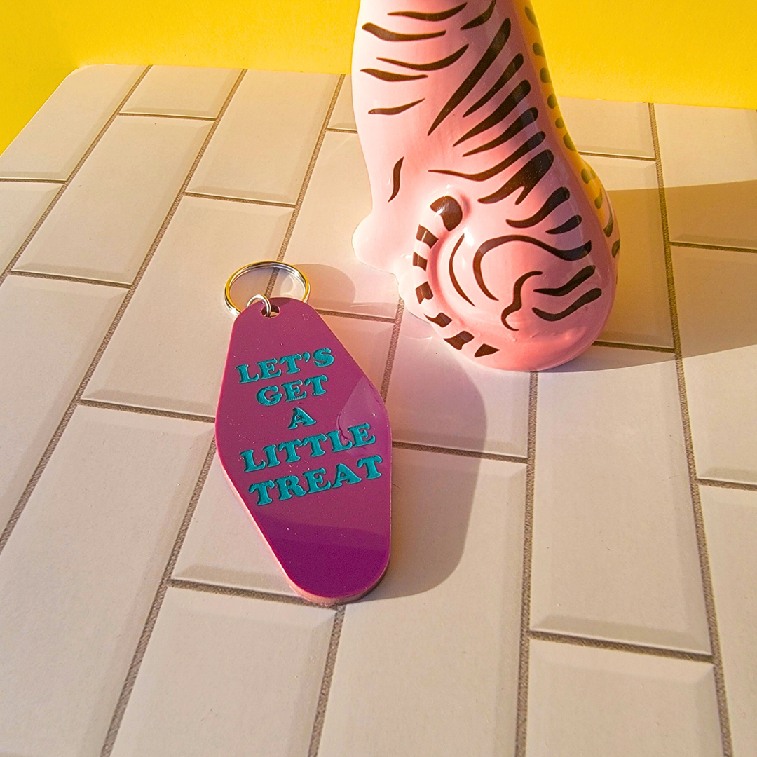 LET'S GET A LITTLE TREAT KEYCHAIN