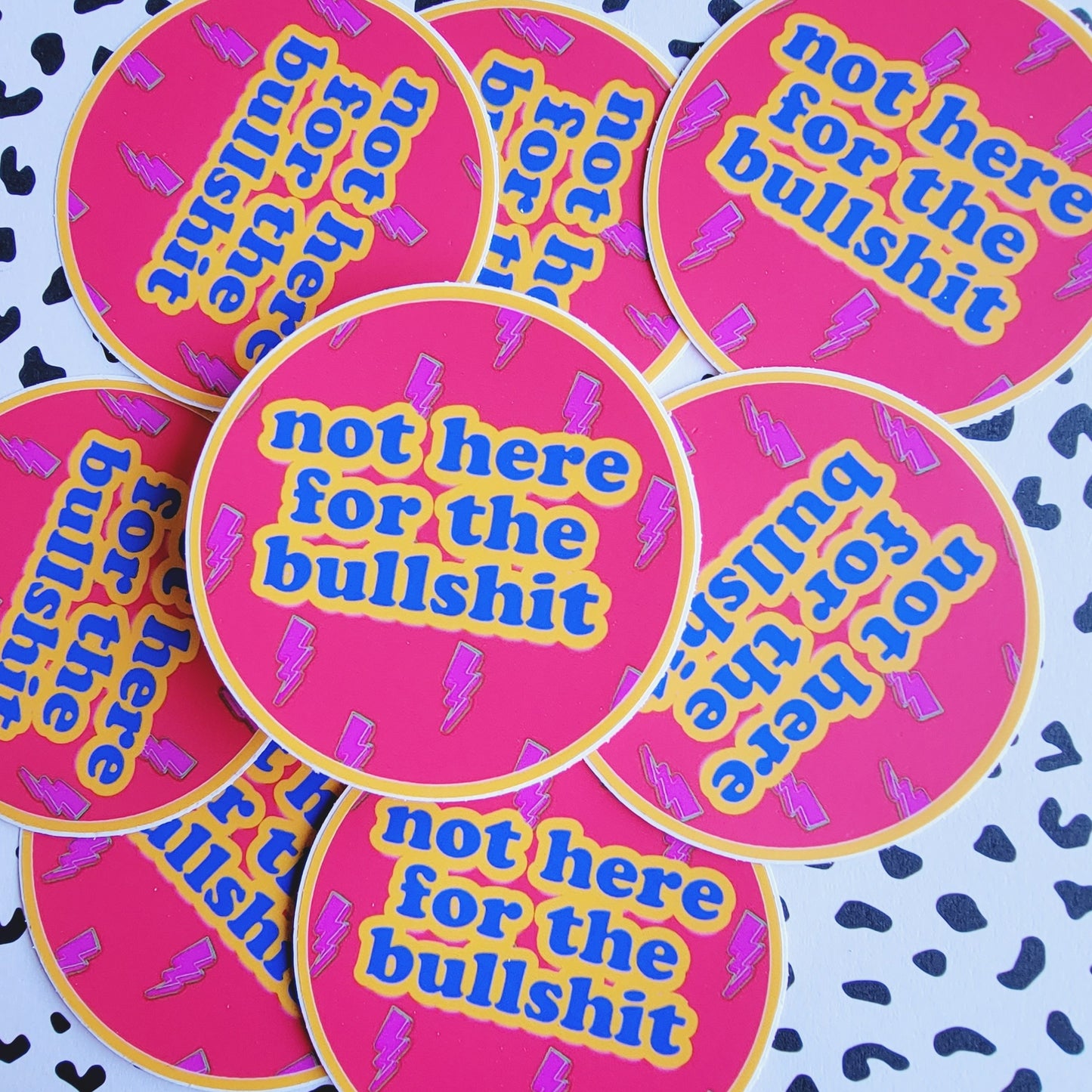 NOT HERE FOR THE B.S. STICKER