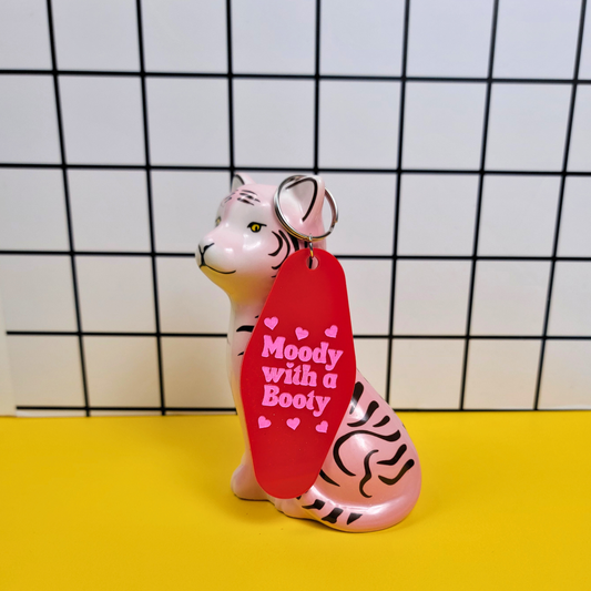 MOODY WITH A BOOTY KEYCHAIN