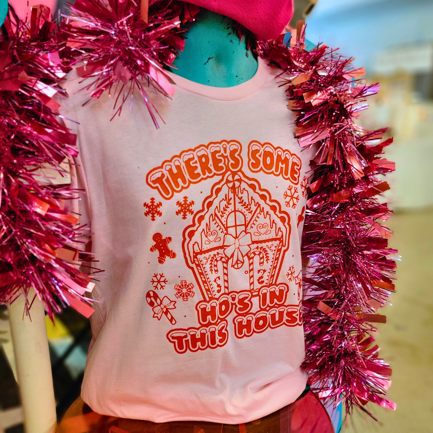 HO'S IN THIS HOUSE T-SHIRT