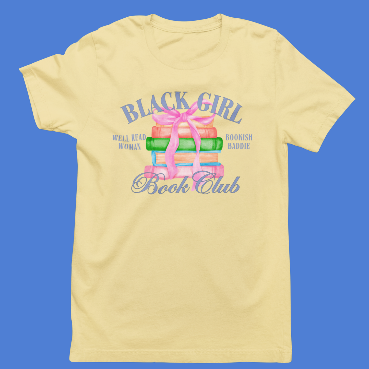 BLACK GIRL BOOK CLUB T-SHIRT