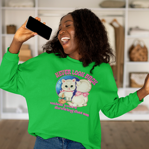 NEVER LOOK BACK FLEECE SWEATSHIRT