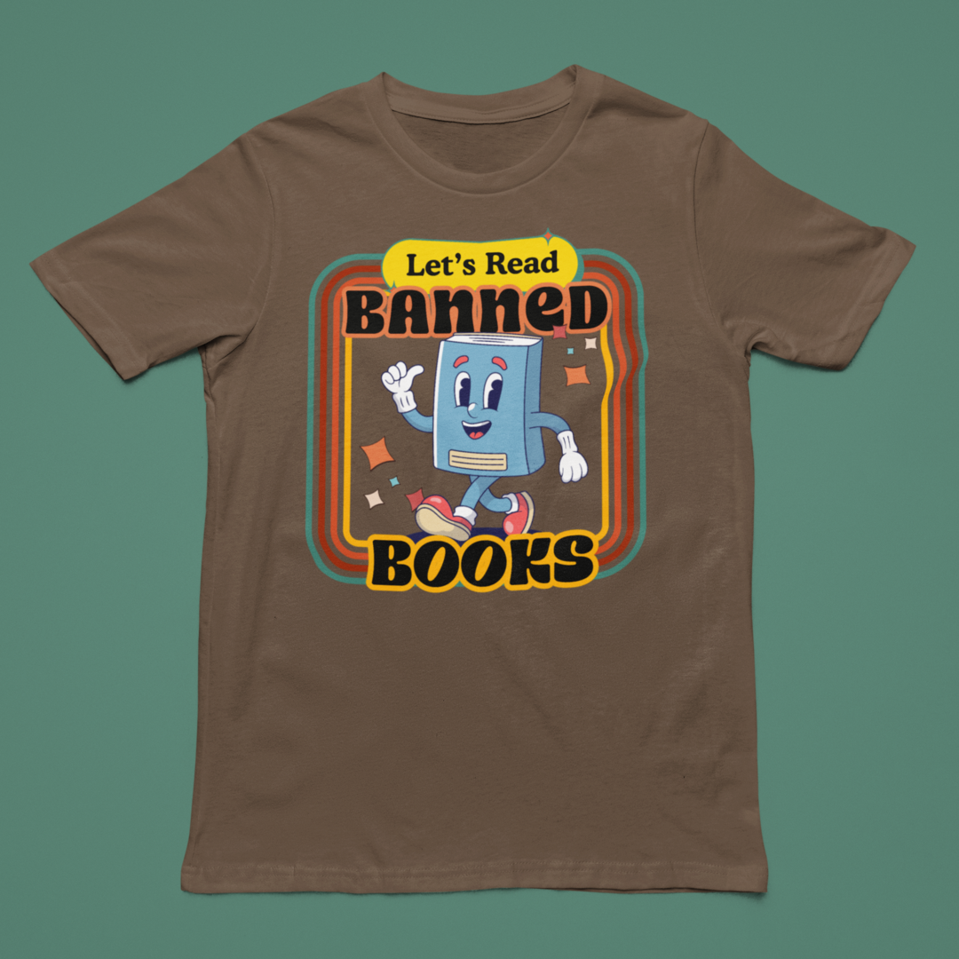 LET'S READ BANNED BOOKS T-SHIRT
